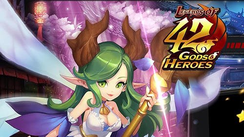 download Legends of 42 gods and heroes apk